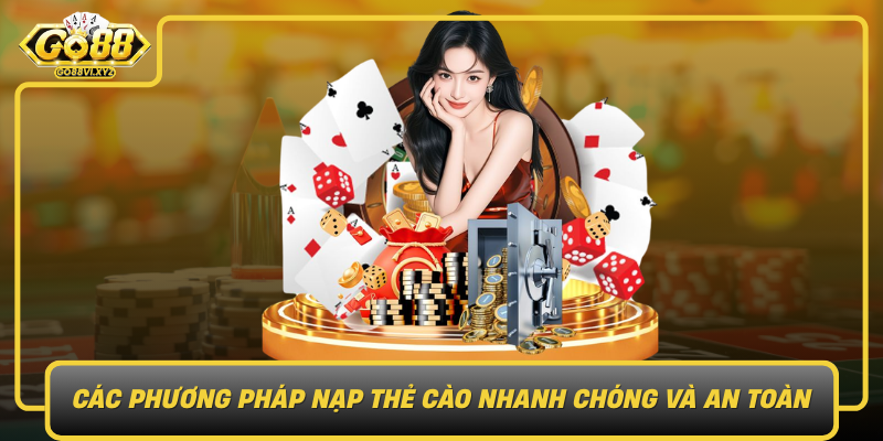 Cac Phuong Phap Nap The Cao Nhanh Chong Va An Toan1