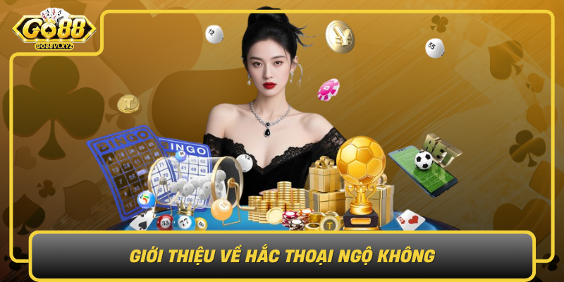 Gioi Thieu Ve Hac Thoai Ngo Khong Trong Game Va Y Nghia Van Hoa