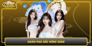 Kham Pha Hac Hong Go88 Sang Tao Ca Nhan Hoa Day Mau Sac