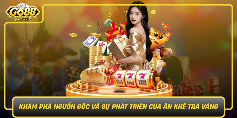 Kham Pha Nguon Goc Va Su Phat Trien Cua An Khe Tra Vang