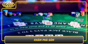 Kham Pha Sam Tro Choi Ba Dinh Dung Dau Thi Truong Giai Tri