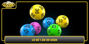 Lo De 1 An 99 Go88 Cach Choi Tinh Thuong Va Meo Hay Chuan
