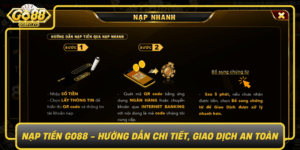 Nap Tien Go88 Huong Dan Chi Tiet Giao Dich An Toan9